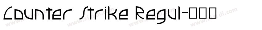 Counter Strike Regul字体转换 Counter Strike Regul字体转换